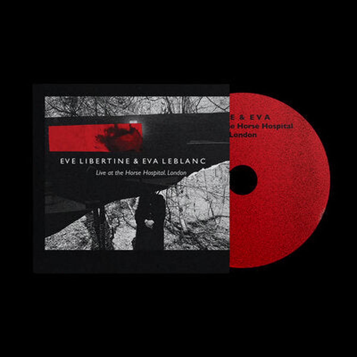 Live at the Horse Hospital London – Eve Libertine Eva Leblanc CD