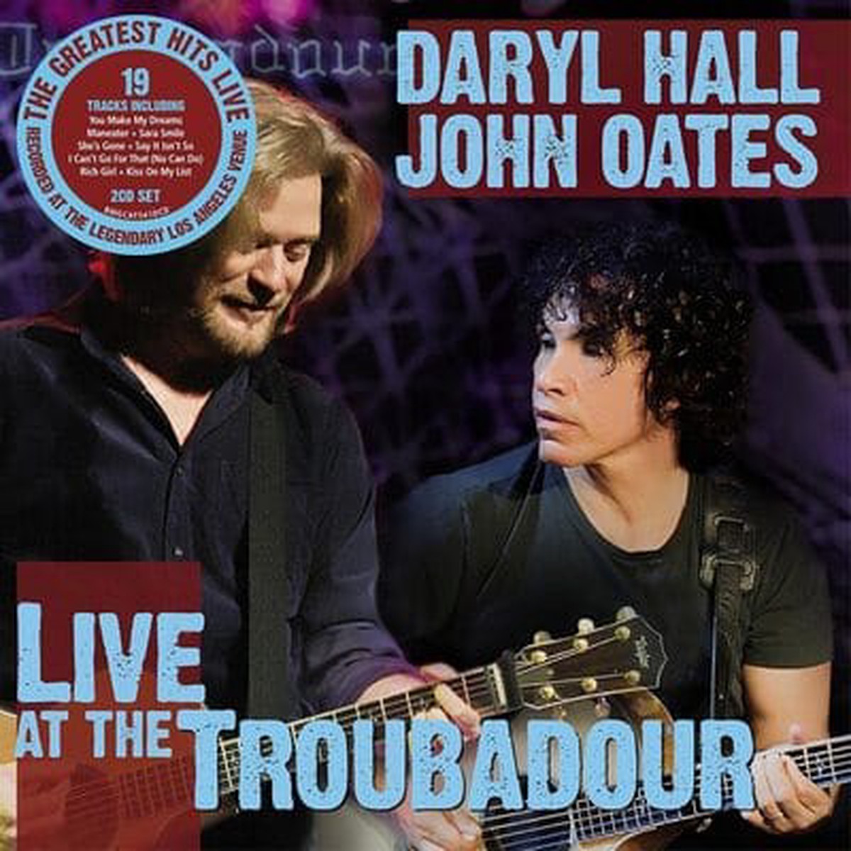 Live at the Troubadour – Daryl Hall and John Oates CD