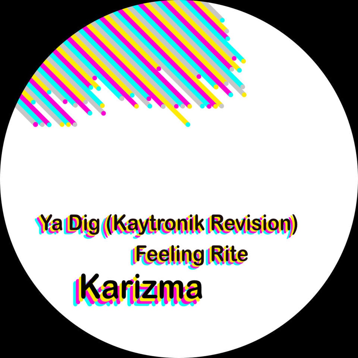 Ya Dig (Kaytronik Revision) Feeling Rite