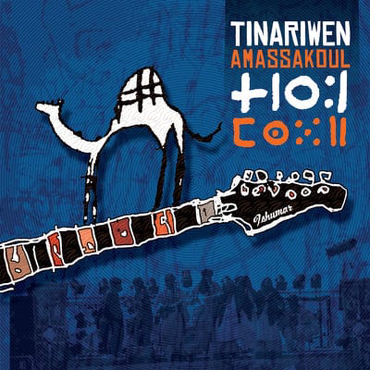 Amassakoul - Tinariwen CD