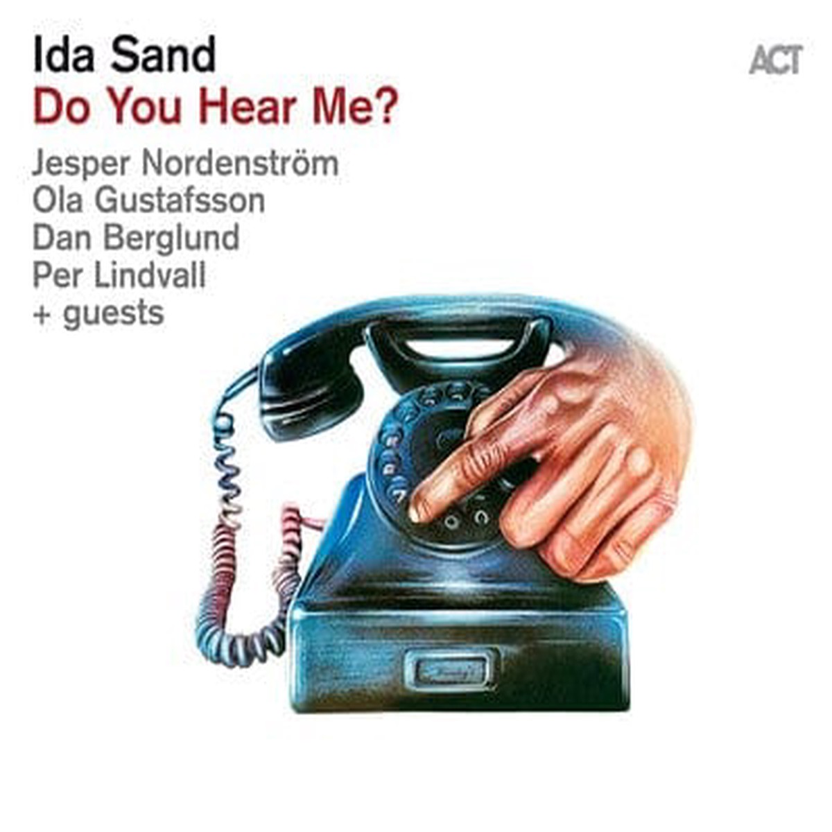 Do You Hear Me – Ida Sand CD