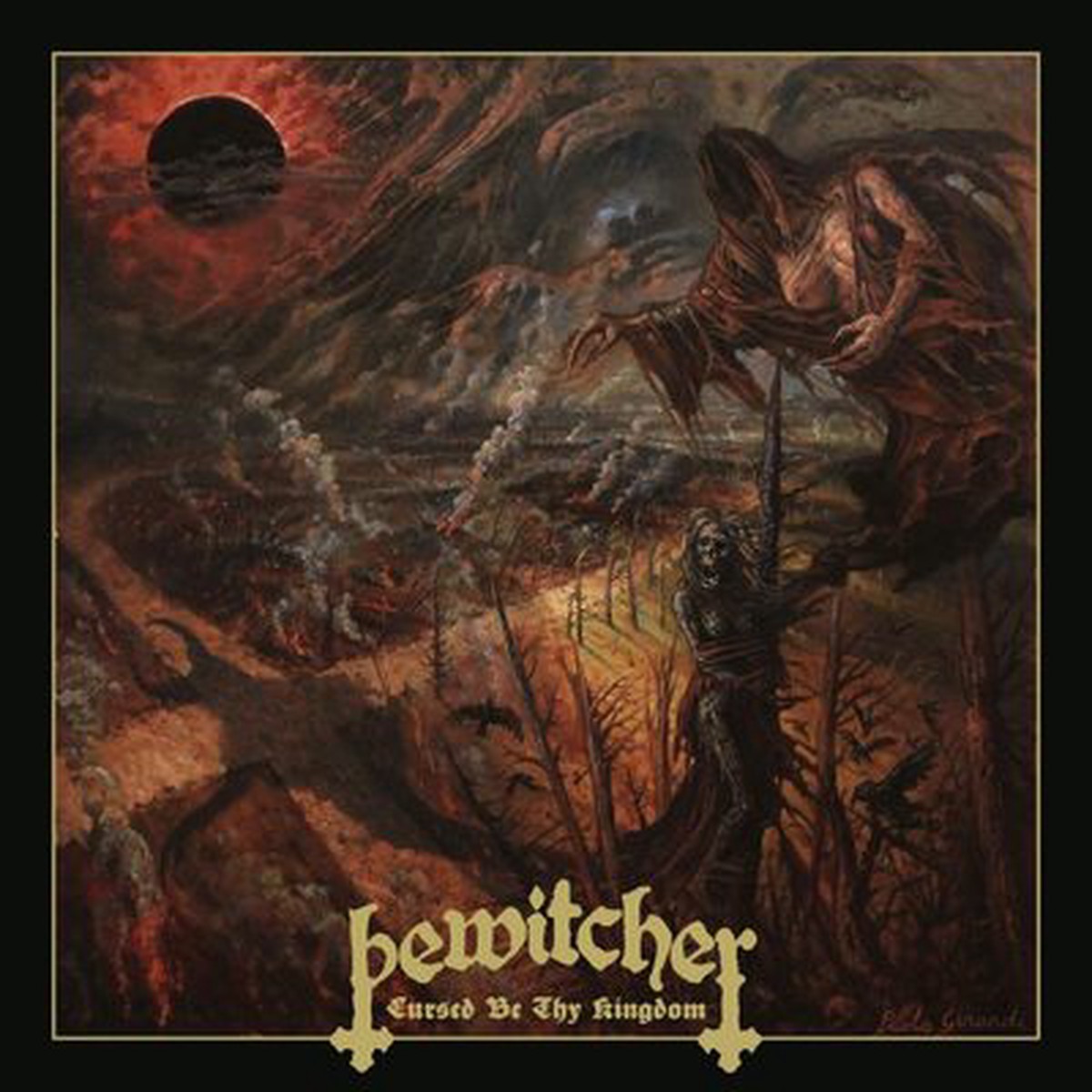 Cursed Be Thy Kingdom – Bewitcher CD