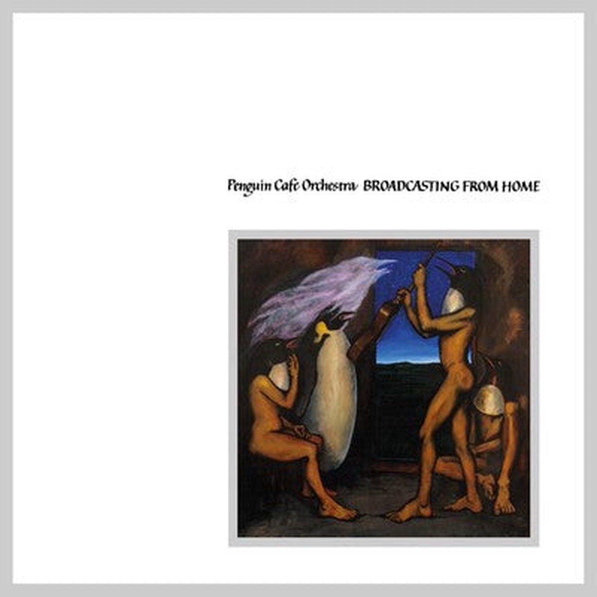 Broadcasting from Home – Penguin Cafe Orchestra VINYL