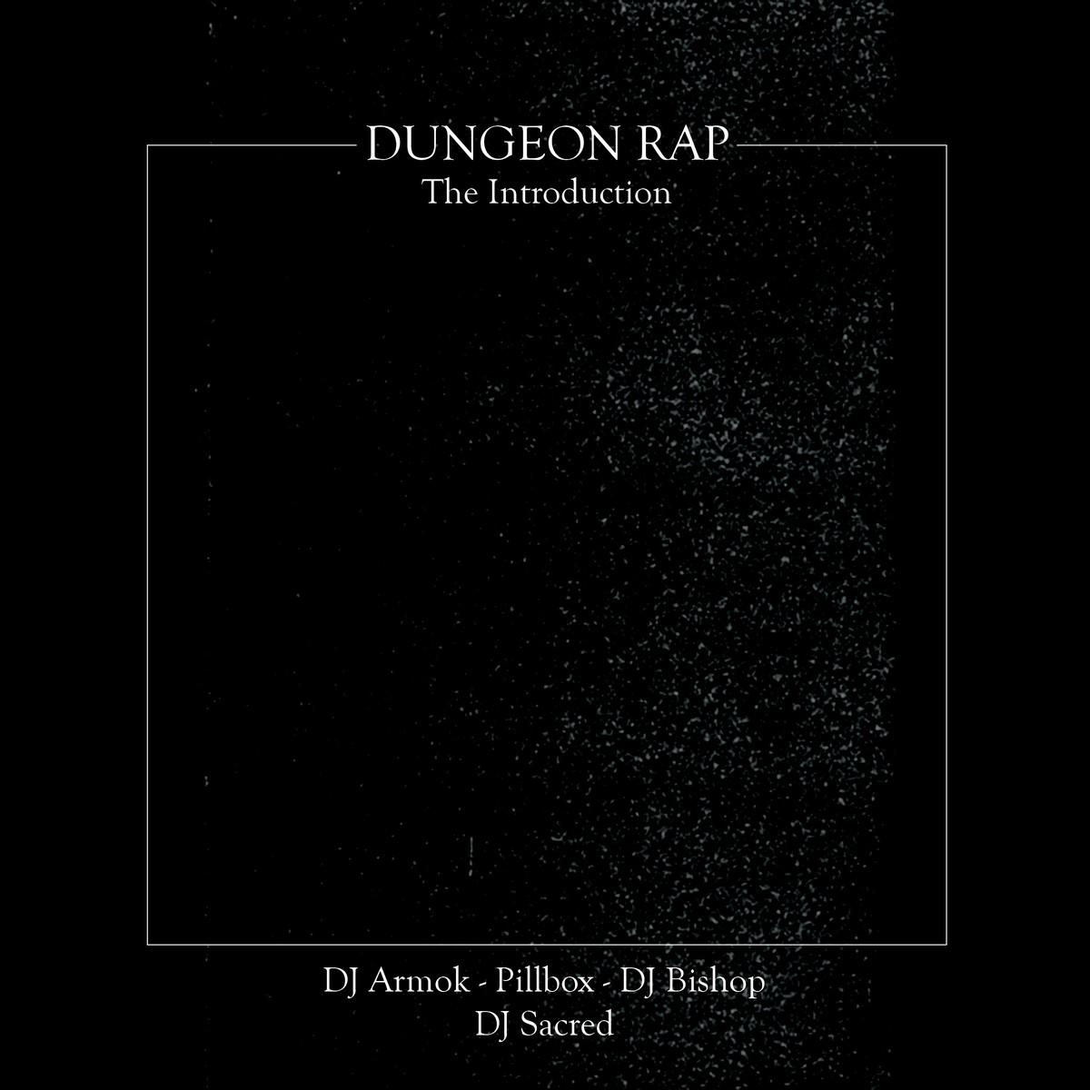 Dungeon Rap The Introduction