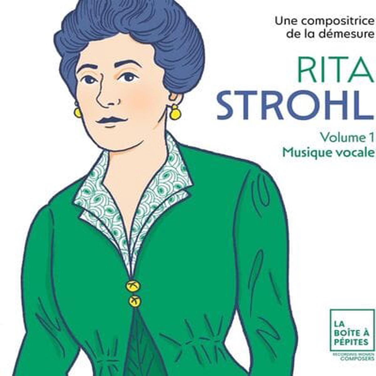 Rita Strohl Musique Vocale- Volume 1 – Rita Strohl CD