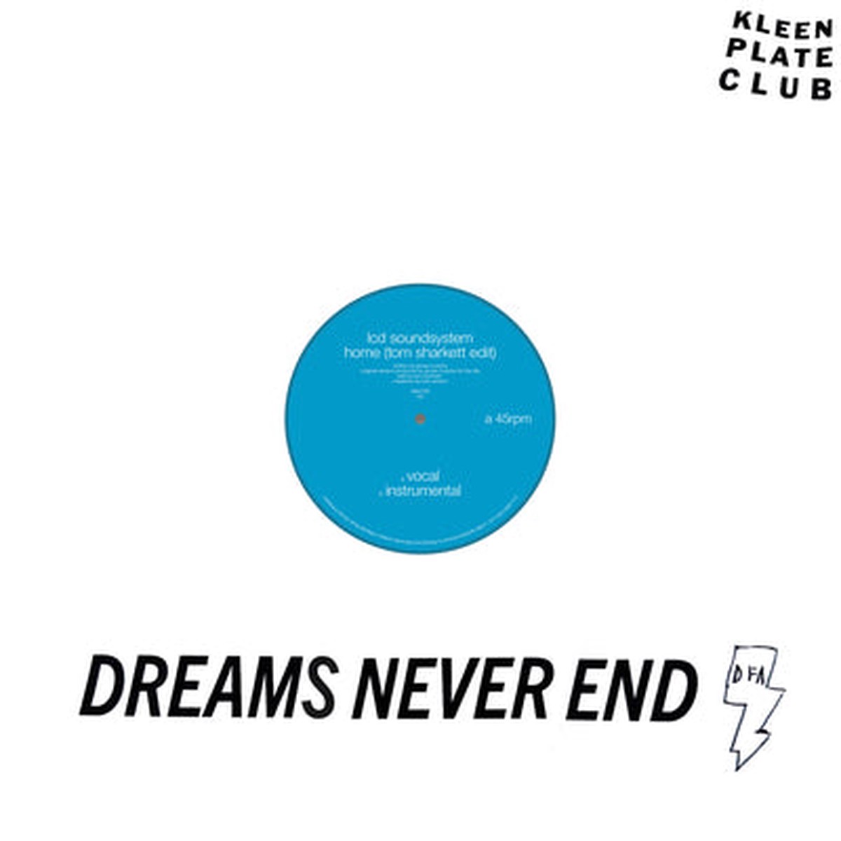 Home (Tom Sharkett Edit) – LCD Soundsystem VINYL