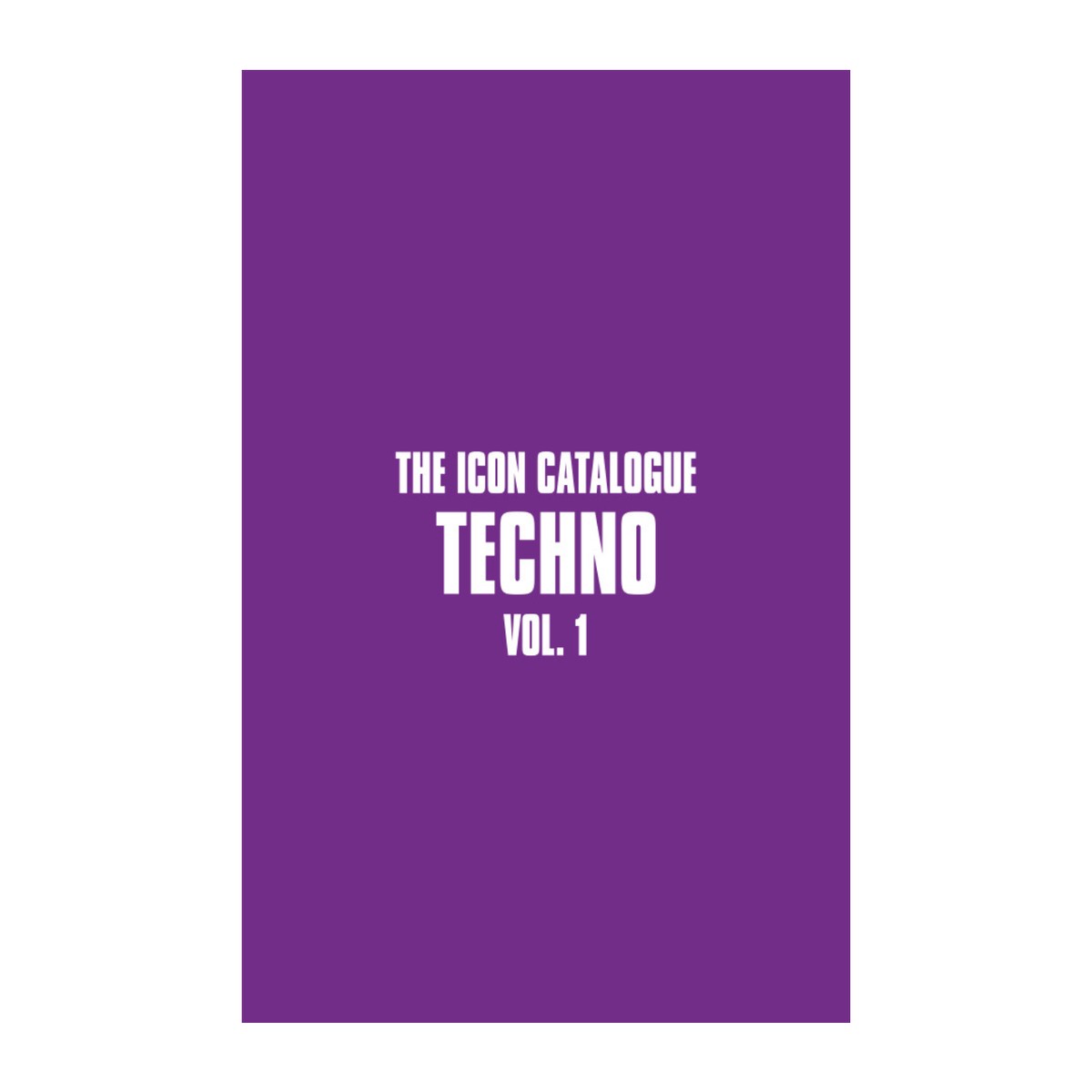 The Icon Catalogue Techno Vol 1