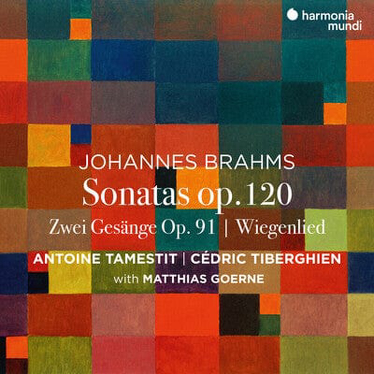 Johannes Brahms Sonatas Op 120Zwei Gesnge Op 91Wiegenlied – Johannes Brahms CD