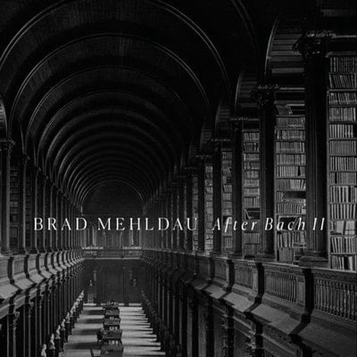 Brad Mehldau After Bach II - Brad Mehldau CD