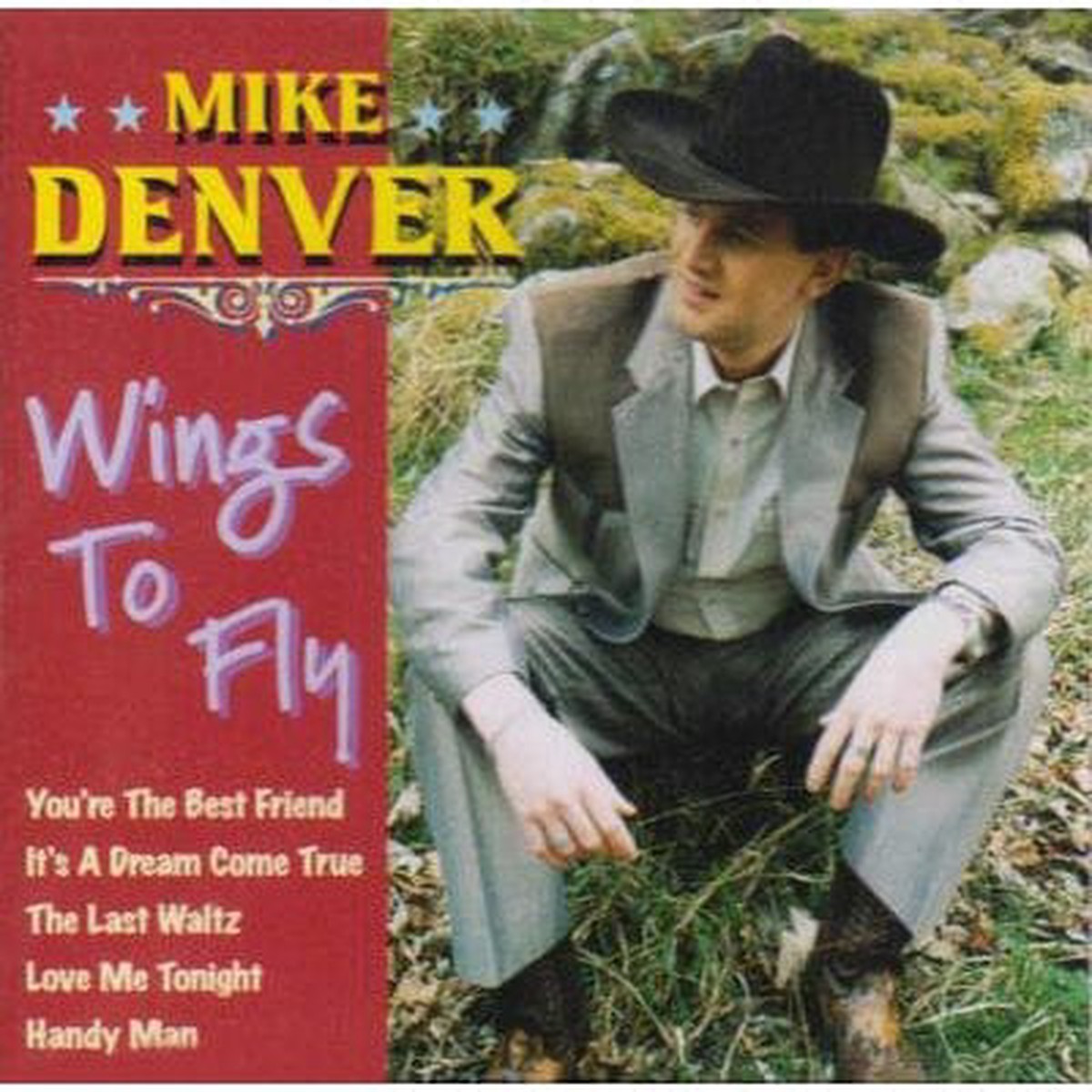 Wings to Fly - Mike Denver CD