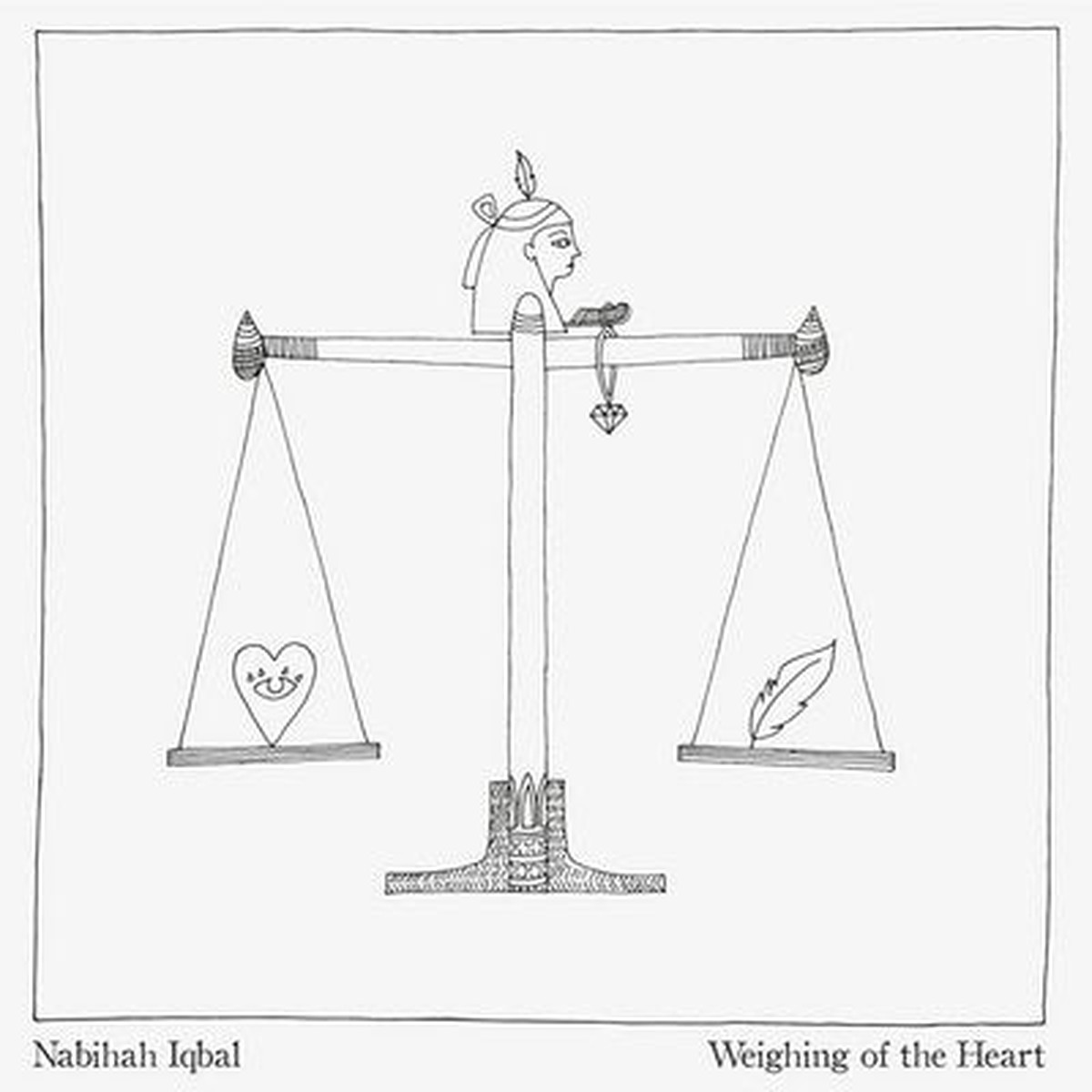 Weighing of the Heart - Nabihah Iqbal CD