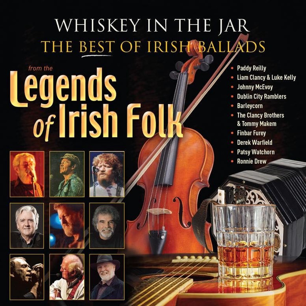 WHISKEY IN THE JAR The Best Of Irish Ballads - LEGENDS OF IRISH FOLK CD