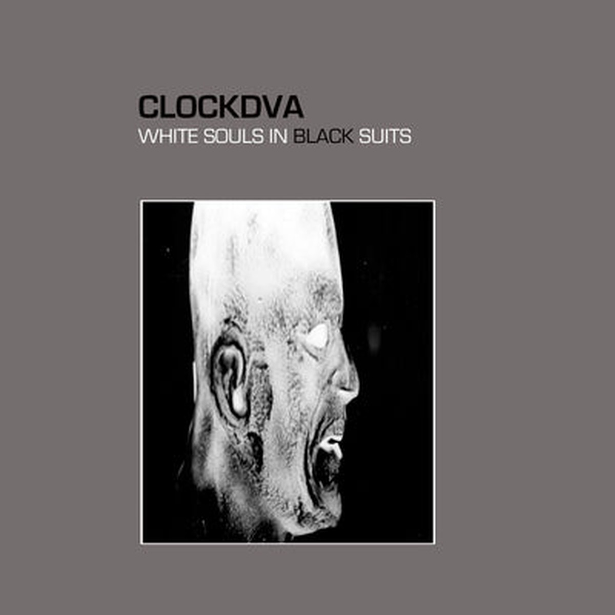 White Souls in Black Suits - Clock DVA CD