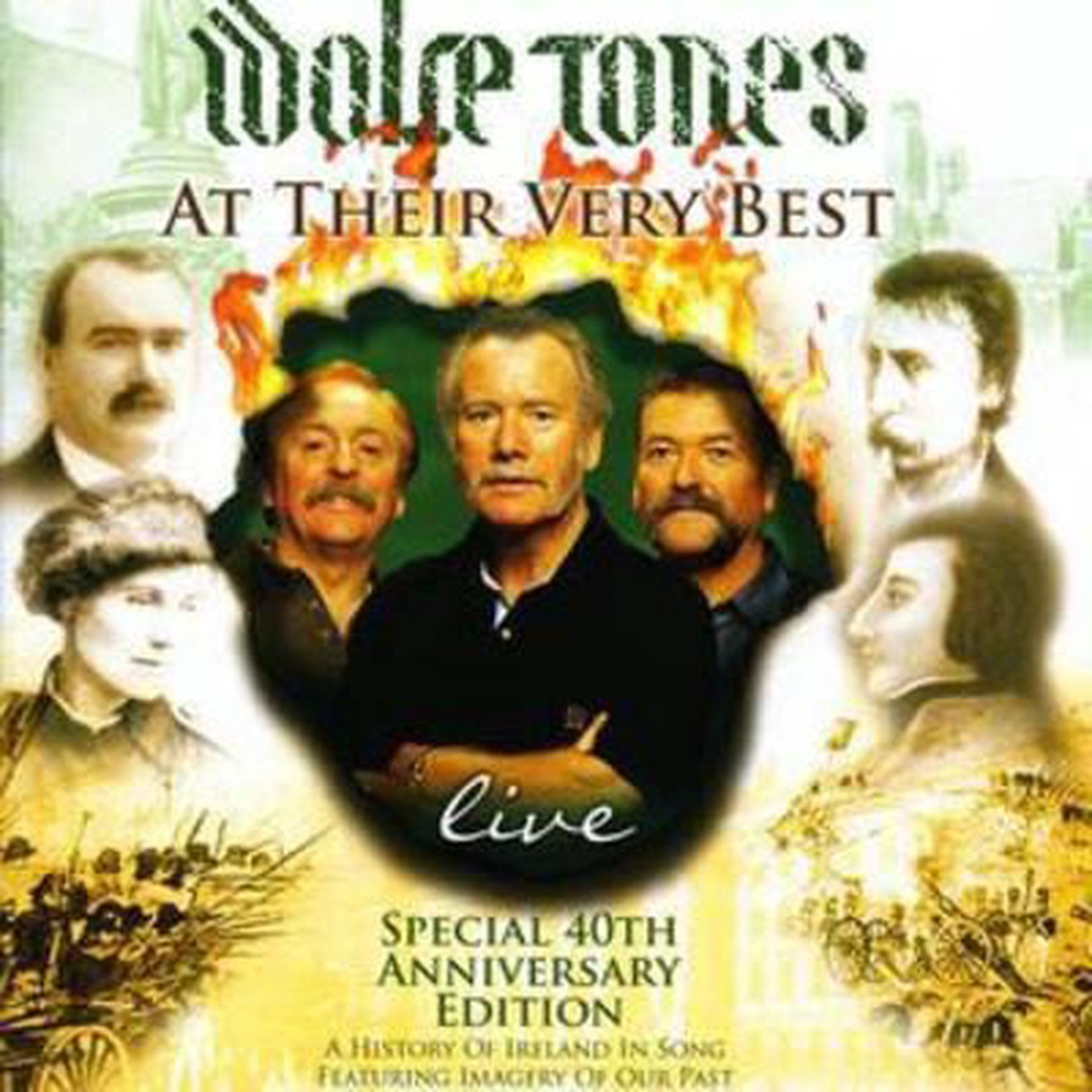 At Their Very Best Live - The Wolfe Tones CD