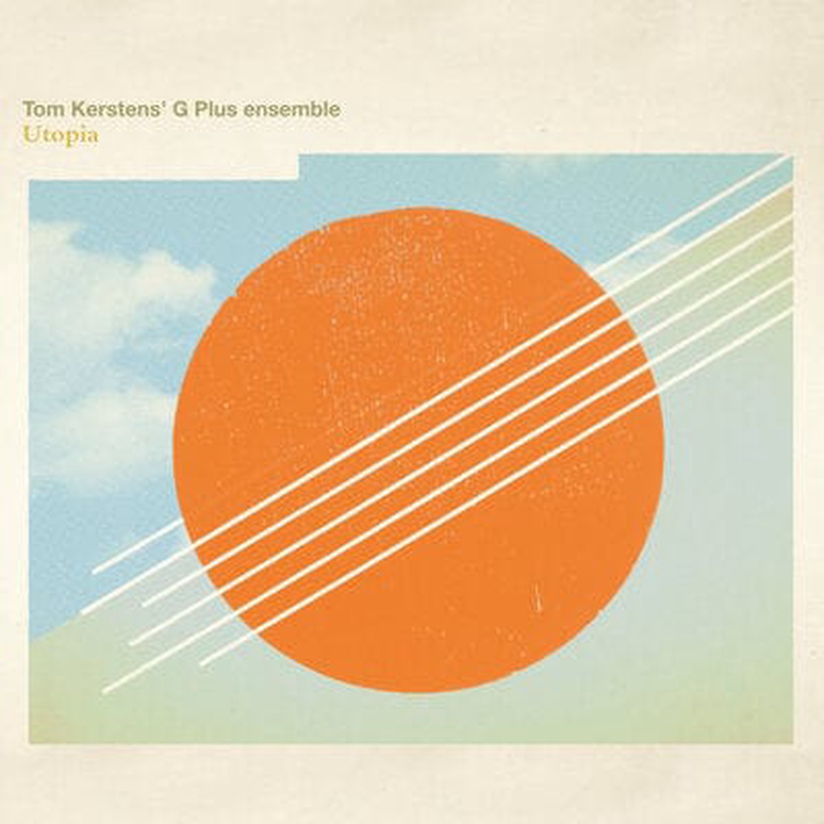 Utopia - Tom Kerstens G Plus Ensemble CD