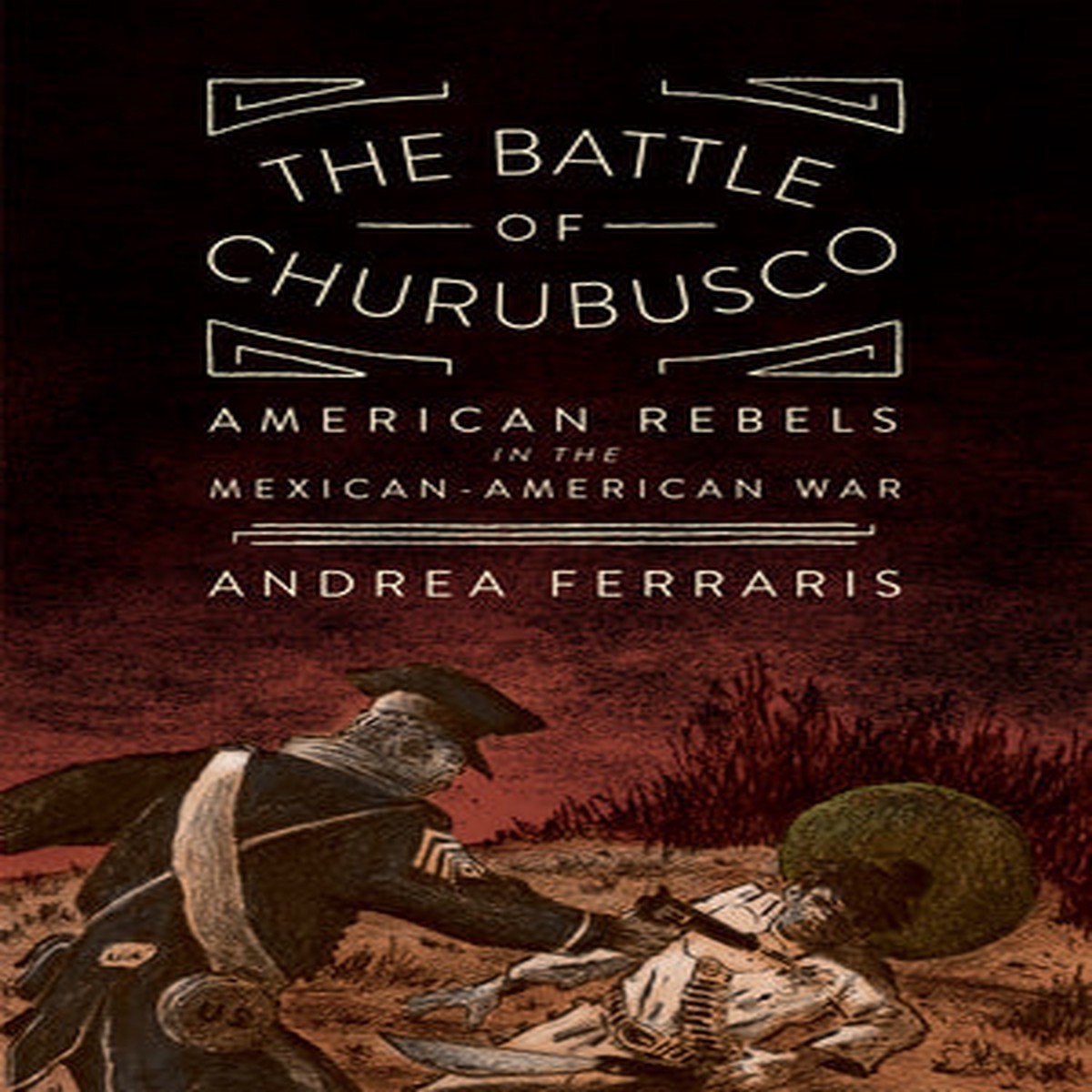 The Battle of Churubusco American Rebels in the Mexican-American War