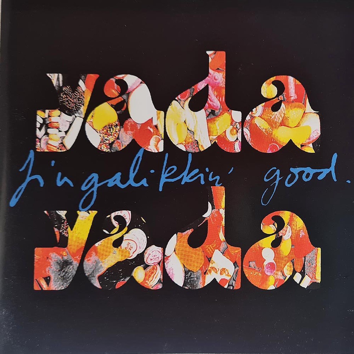 Yada Yada - Fingalikkin Good (CD)