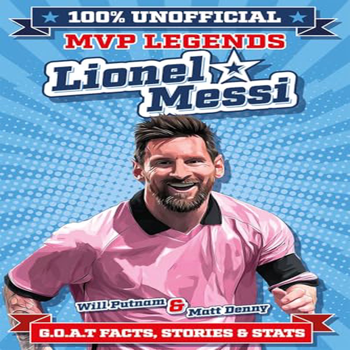 100 Unofficial MVP Legends Lionel Messi