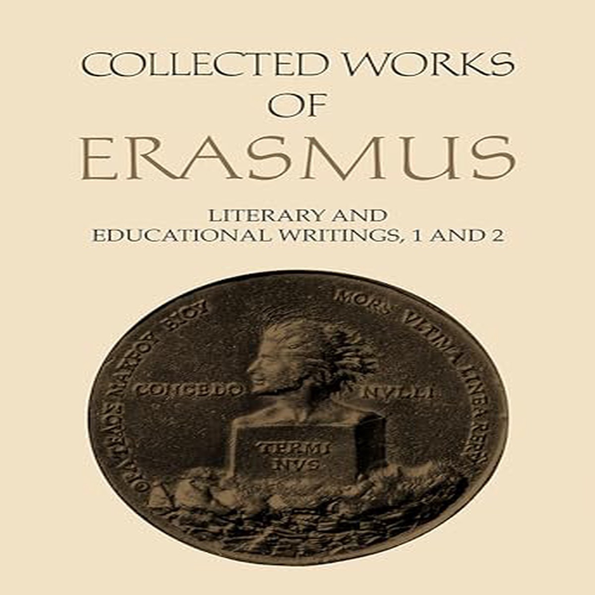 23-24Collected Works of Erasmus Literary and Educational Writings 1 and 2