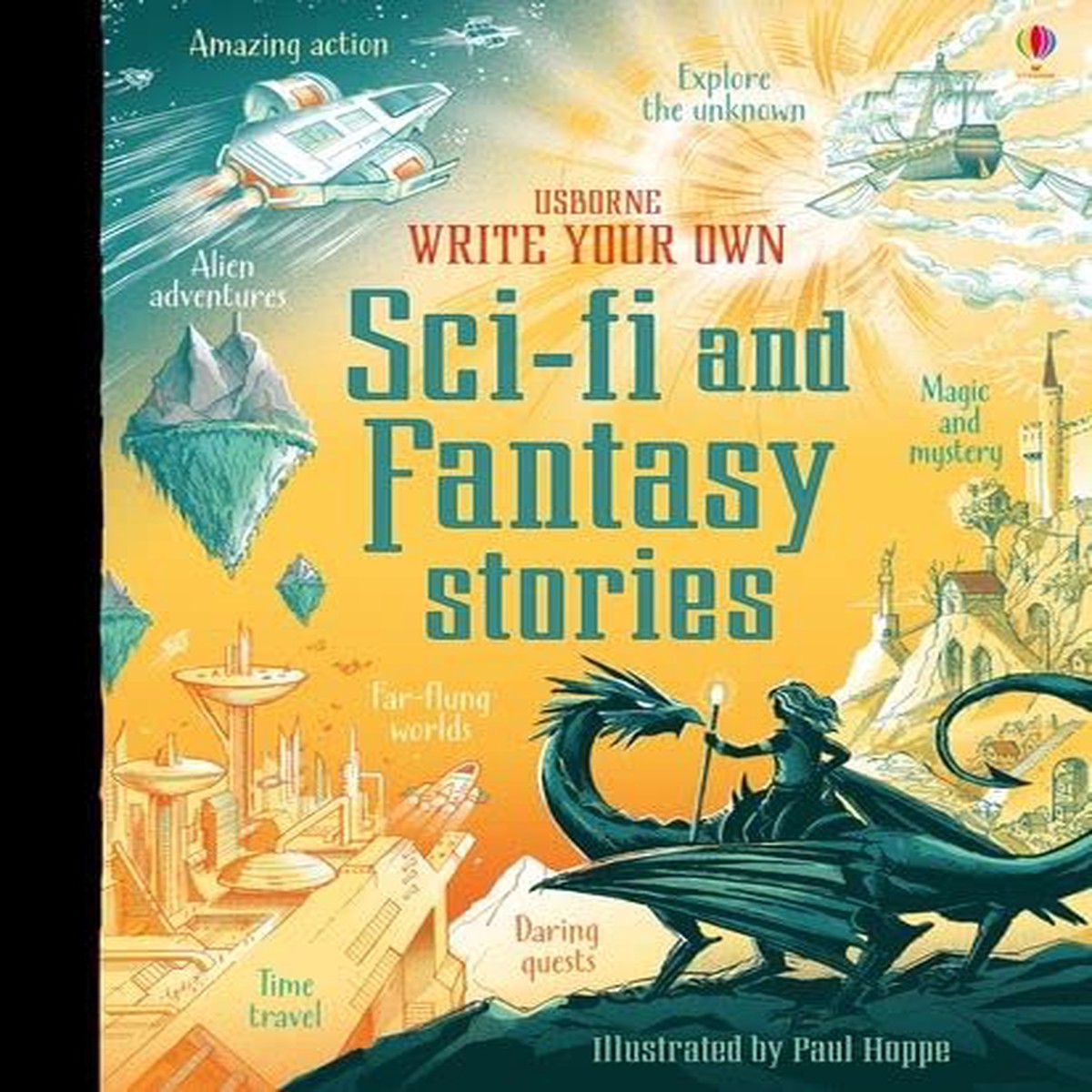 Write Your Own Sci-Fi and Fantasy Stories 1