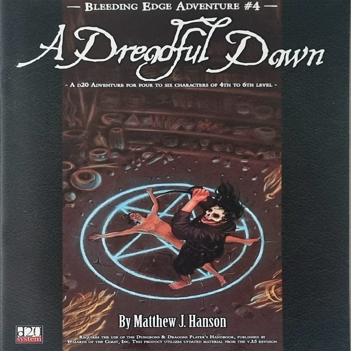 A Dreadful Dawn Bleeding Edge Adventure (D20) Module