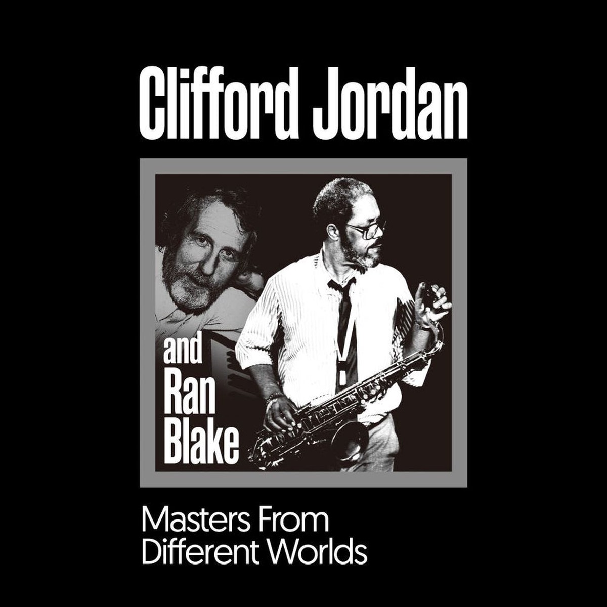 Clifford Jordan Ran Blake - Masters From Different Worlds LP