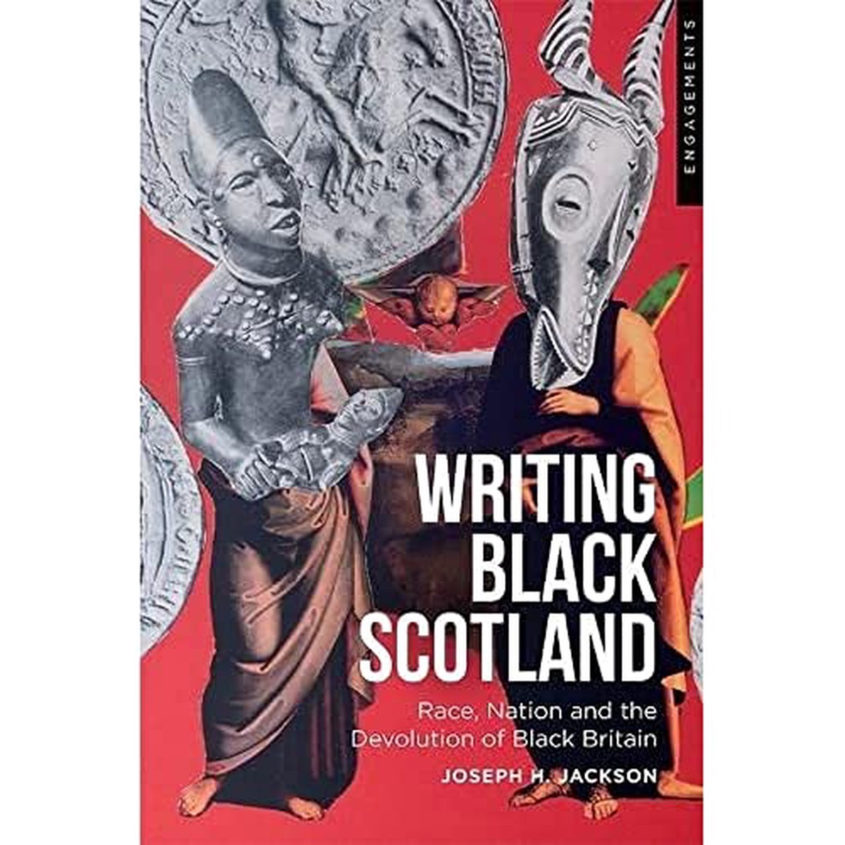 Writing Black Scotland Race Nation and the Devolution of Black Britain