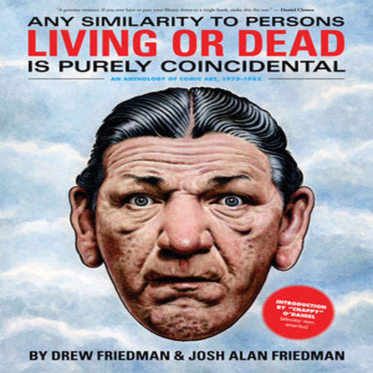 Any Similarity to Persons Living or Dead is Purely Coincidental