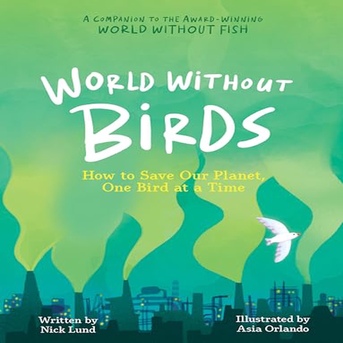World Without Birds How to Save Our Planet One Bird at a Time Paperback 2026 Lund Nick Orlando Asia