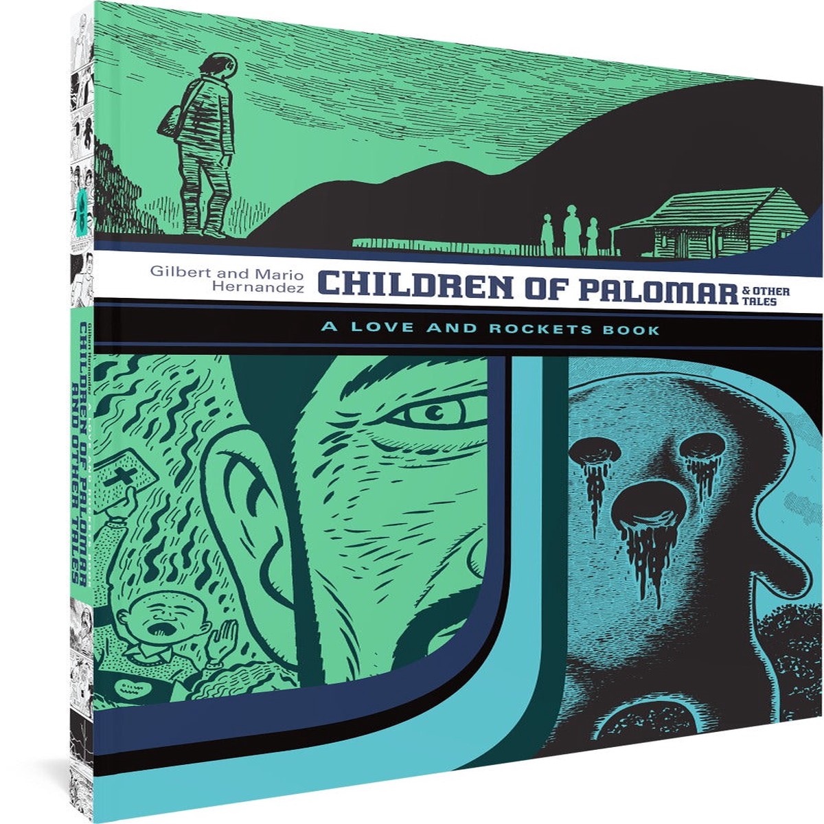 Children of Palomar and Other Tales Love and Rockets Book 15
