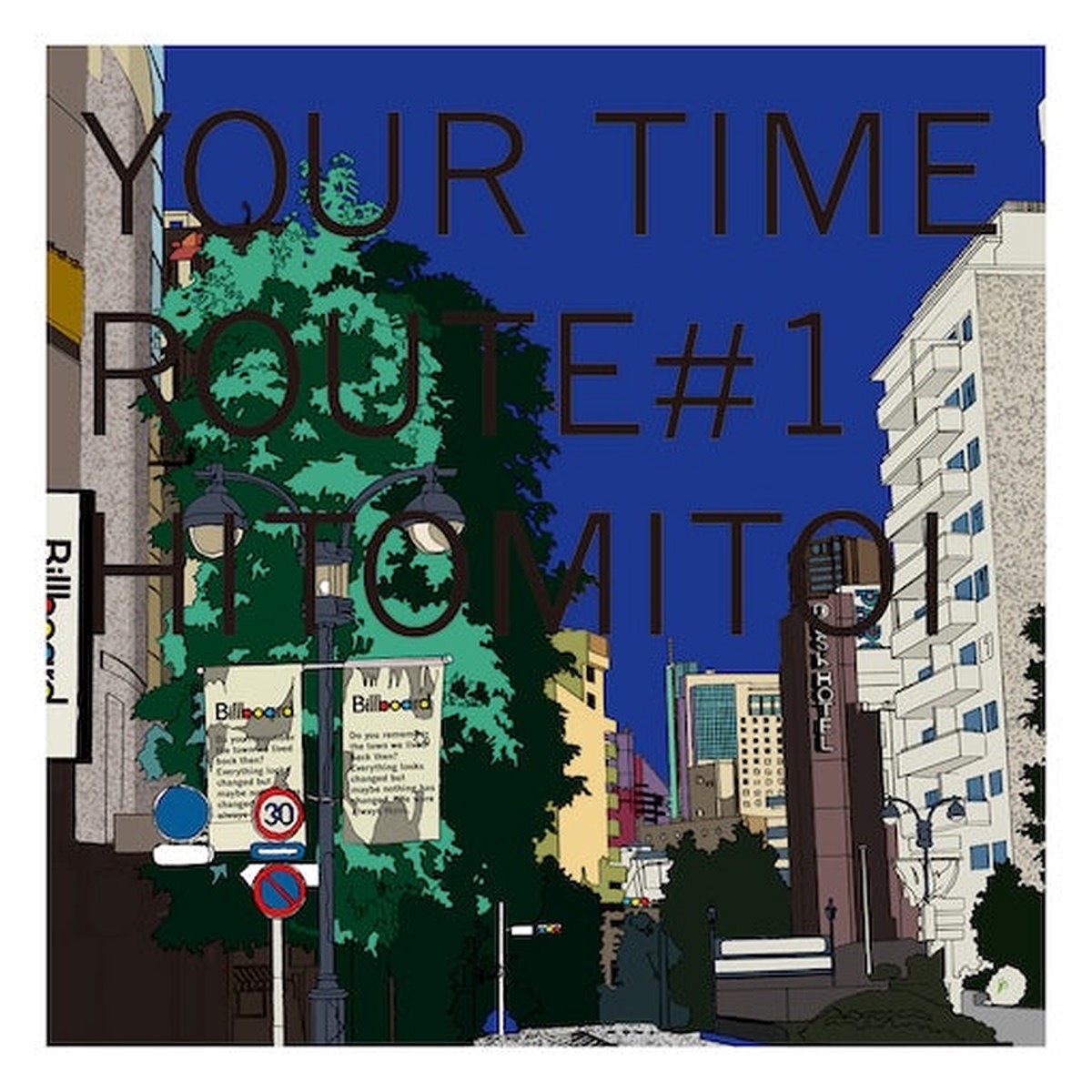 hitomitoi - YOUR TIME Route 1 LP