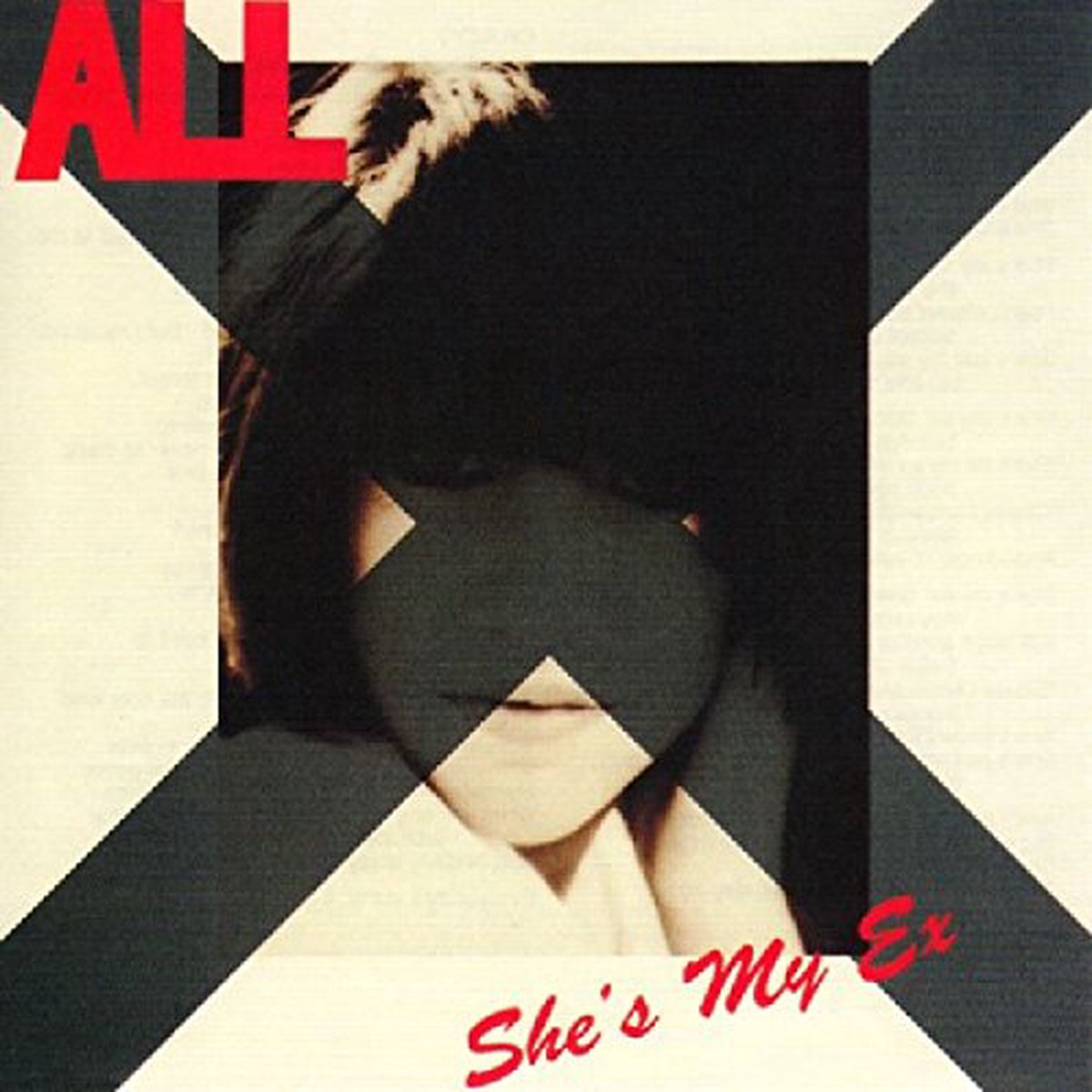 All - Shes My Ex CD