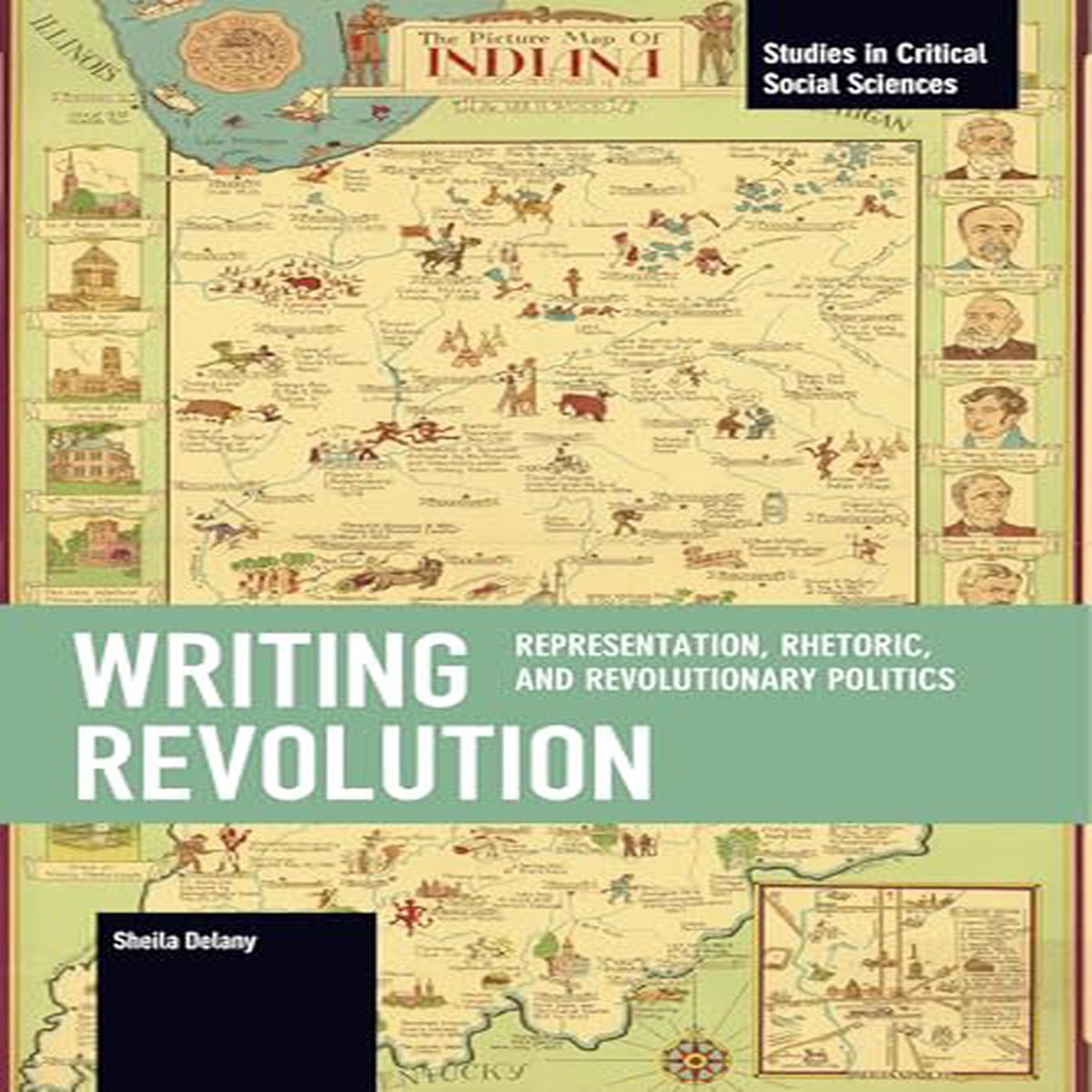 Writing Revolution Representation Rhetoric and Revolutionary Politics