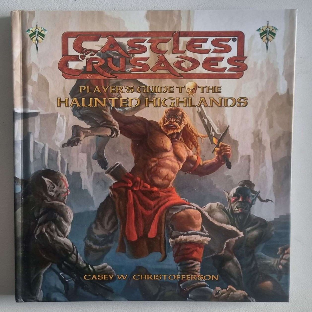 Castles and Crusades - Players Guide to the Haunted Highlands