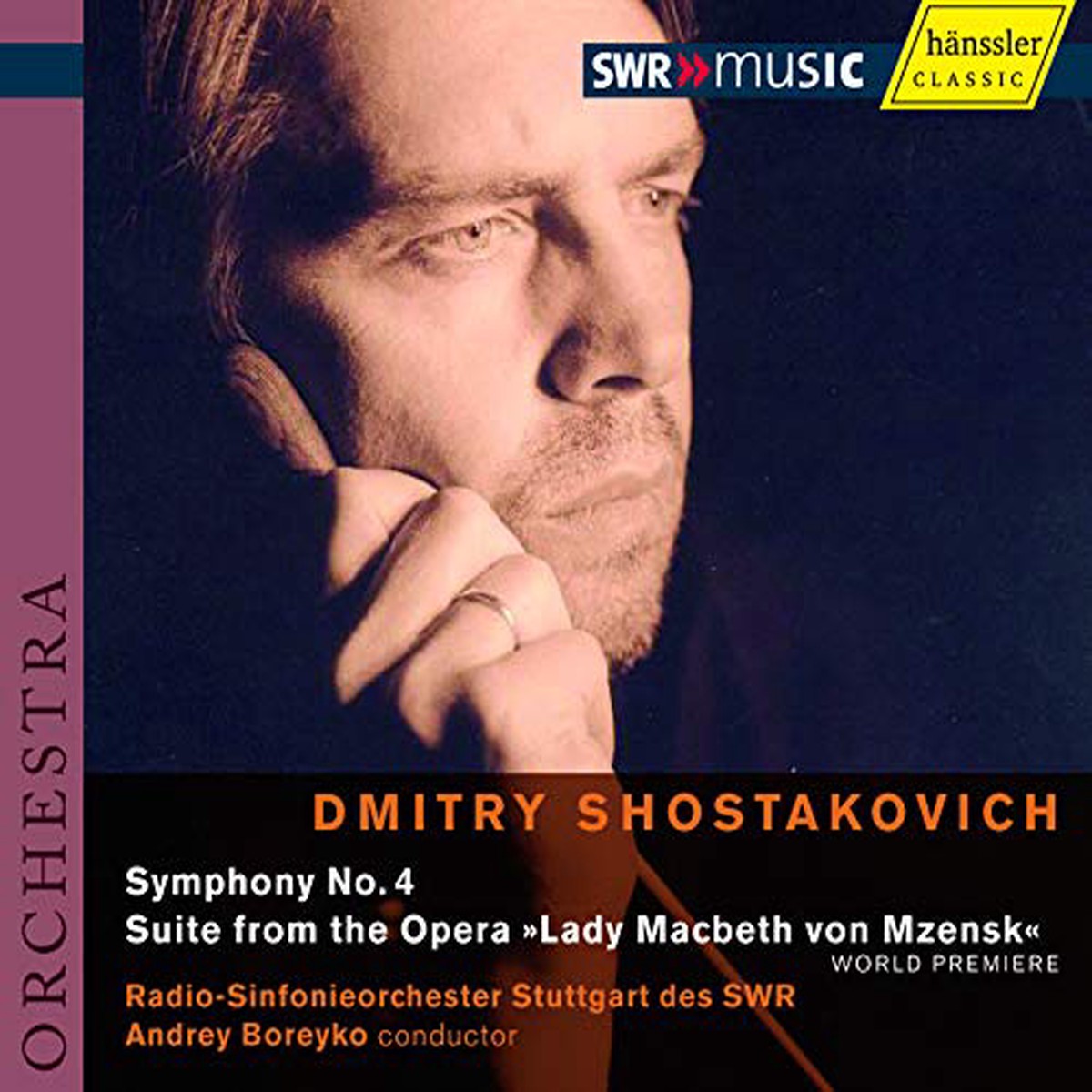 Boreyko Radio-sinfonieorchest - SHOSTAKOVICH SYMPHONY NO 4 - LADY MACBETH OF MTS CD
