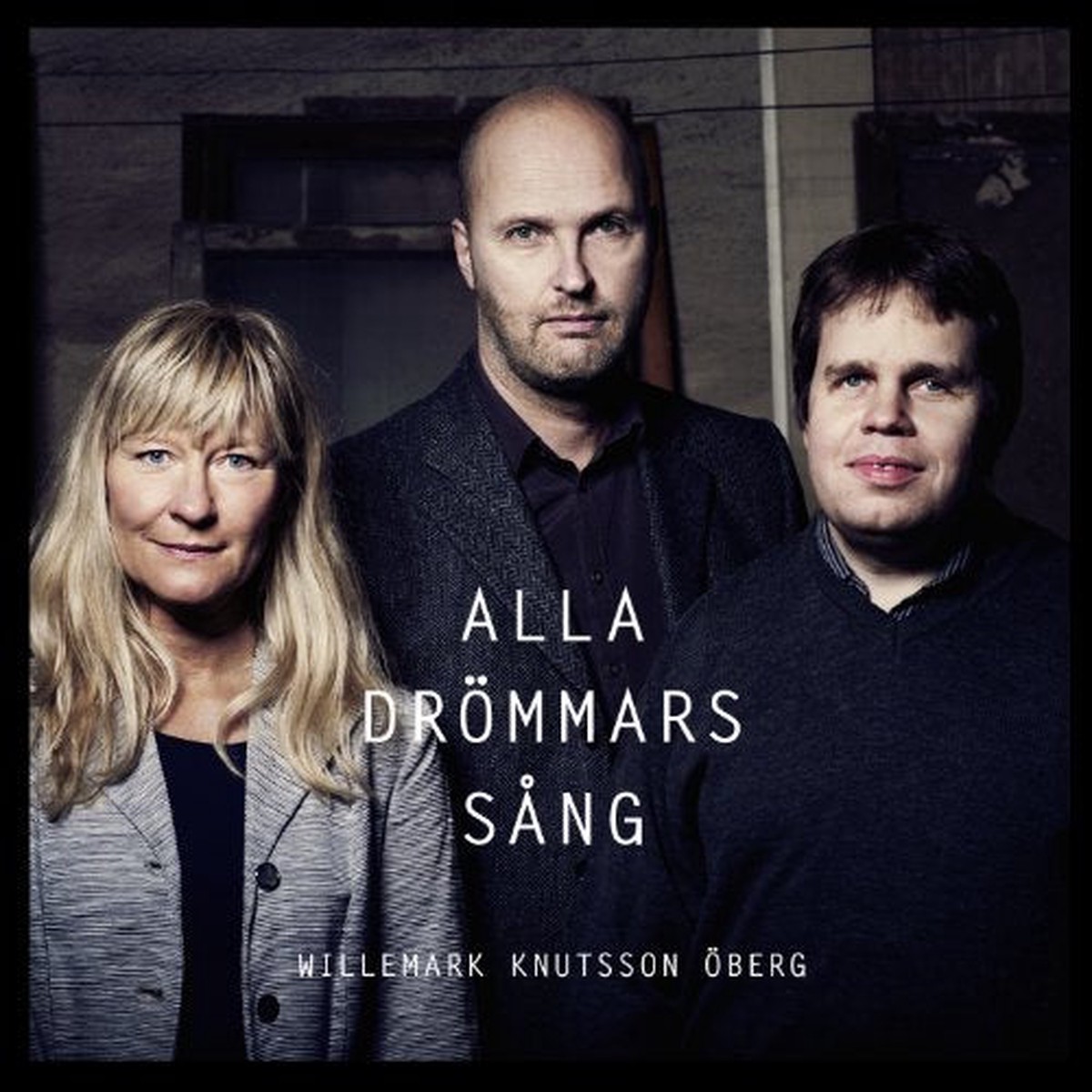 Willemarkknutssonoberg - Alla Drommars Sang Song of Dreams CD