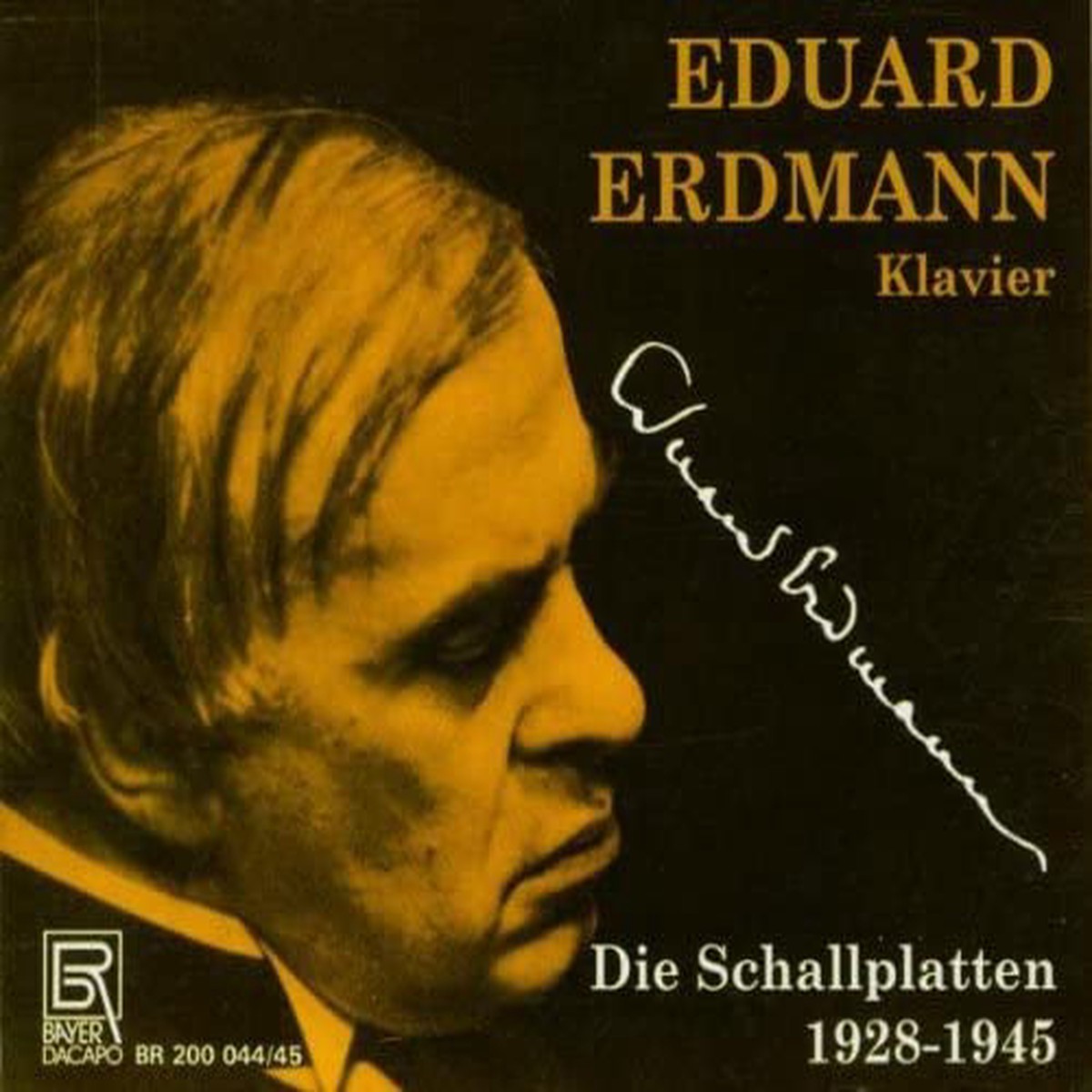 Eduard Erdmann - Eduard Erdmann - The LP Recordings 1928-1945 CD