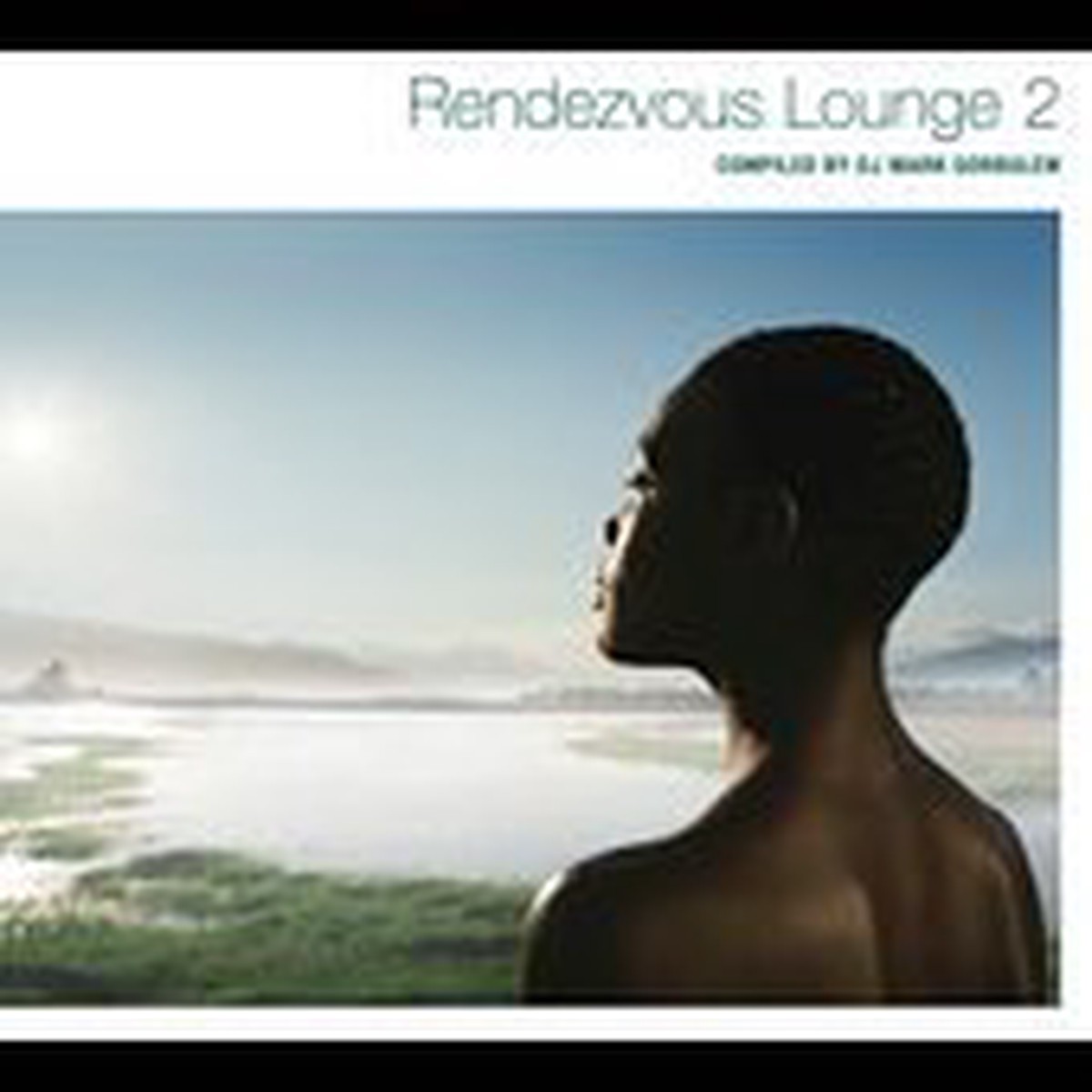 Various Artists - Rendezvous Lounge Vol 2 CD