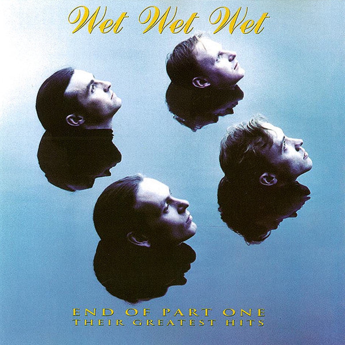 Wet Wet Wet - End Of Part One (Their Greatest Hits) (CD)