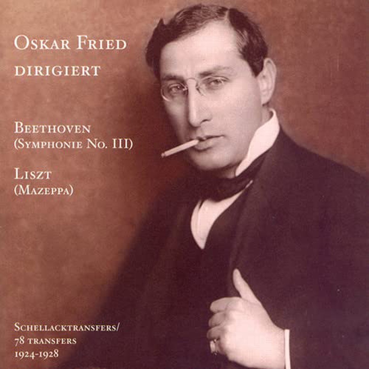 Beethovenlisztoskar Fried - Beethoven Symphony No3Liszt Mazeppa CD