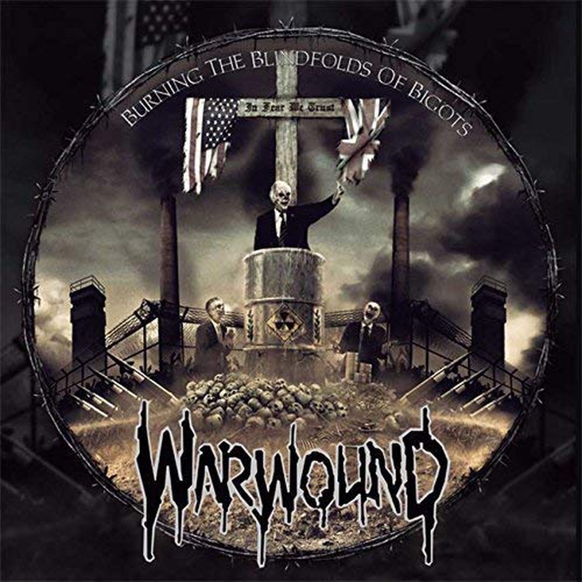 Warwound - Burning The Blindfolds Of Bigots CD