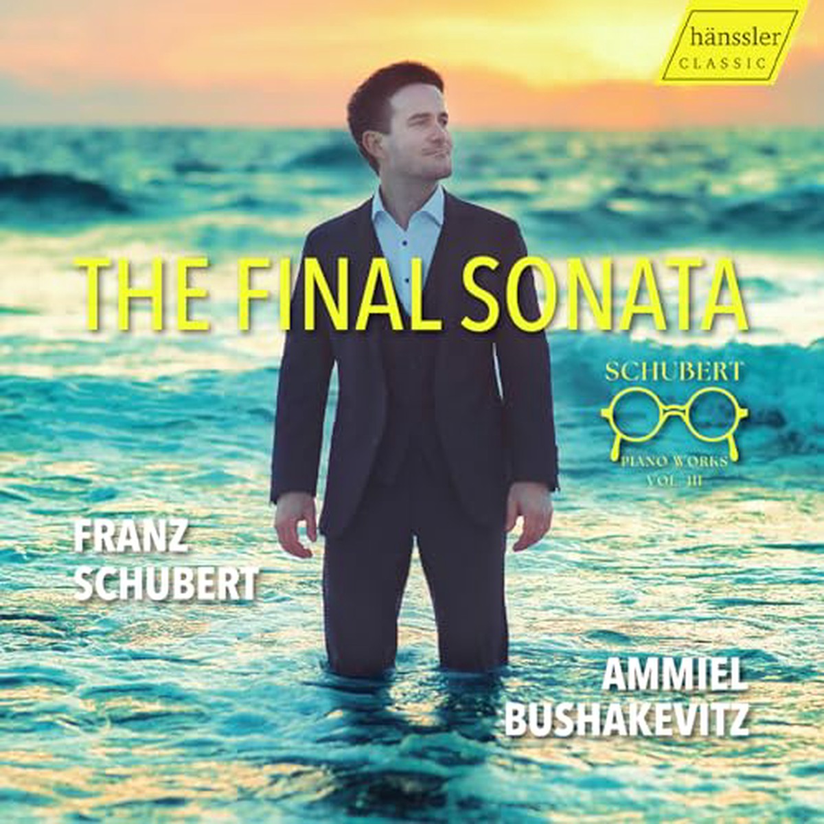 Ammiel Bushakevitz - Schubert - The Final Sonata 3 CD