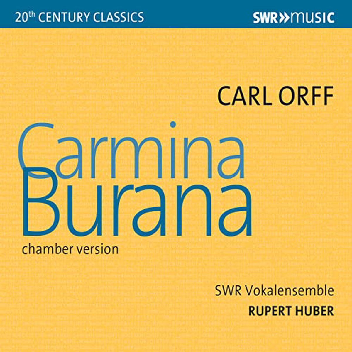 Swr Vokalensemble - Carl Orff Carmina Burana (Chamber Version) CD