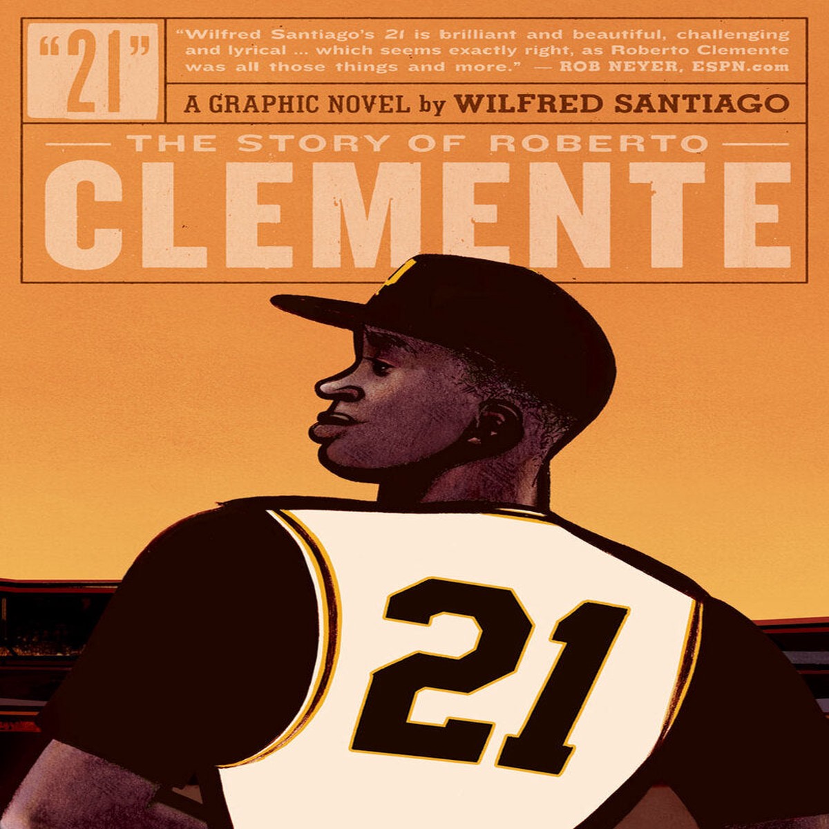 21 The Story Of Roberto Clemente
