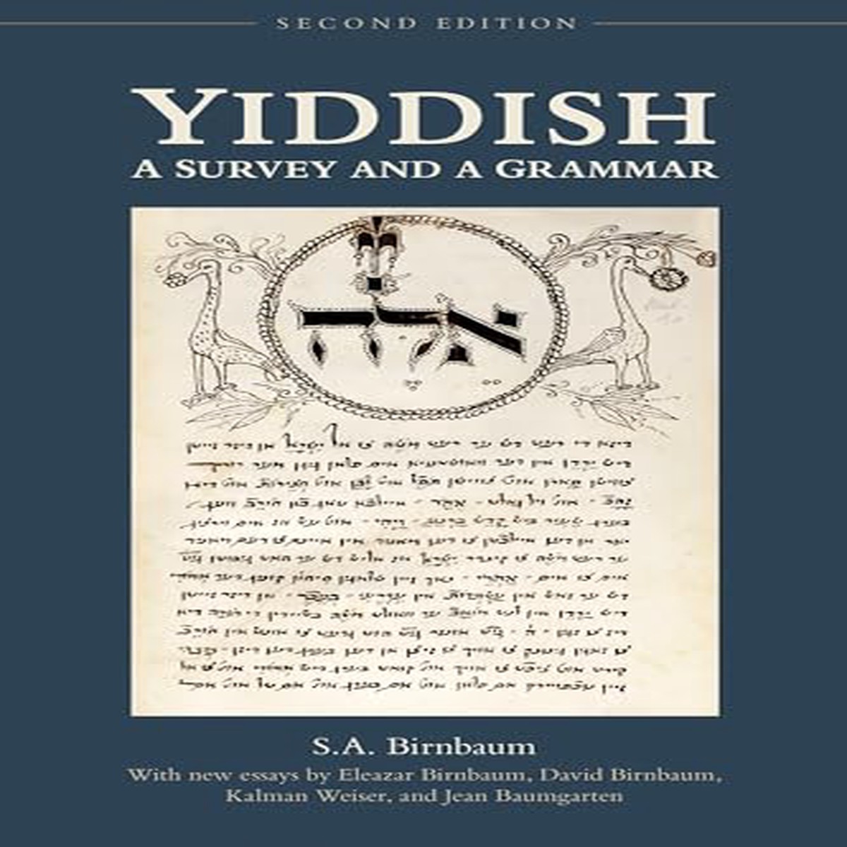 Yiddish A Survey and a Grammar Second Edition
