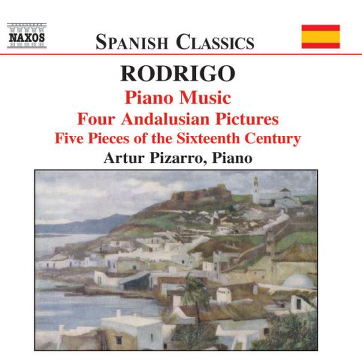 Artur Pizarro - Rodrigo Piano Music - Vol 1 CD
