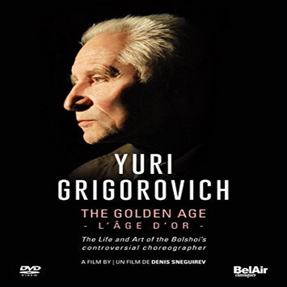 Yury Grigorovich The Golden Age DVD