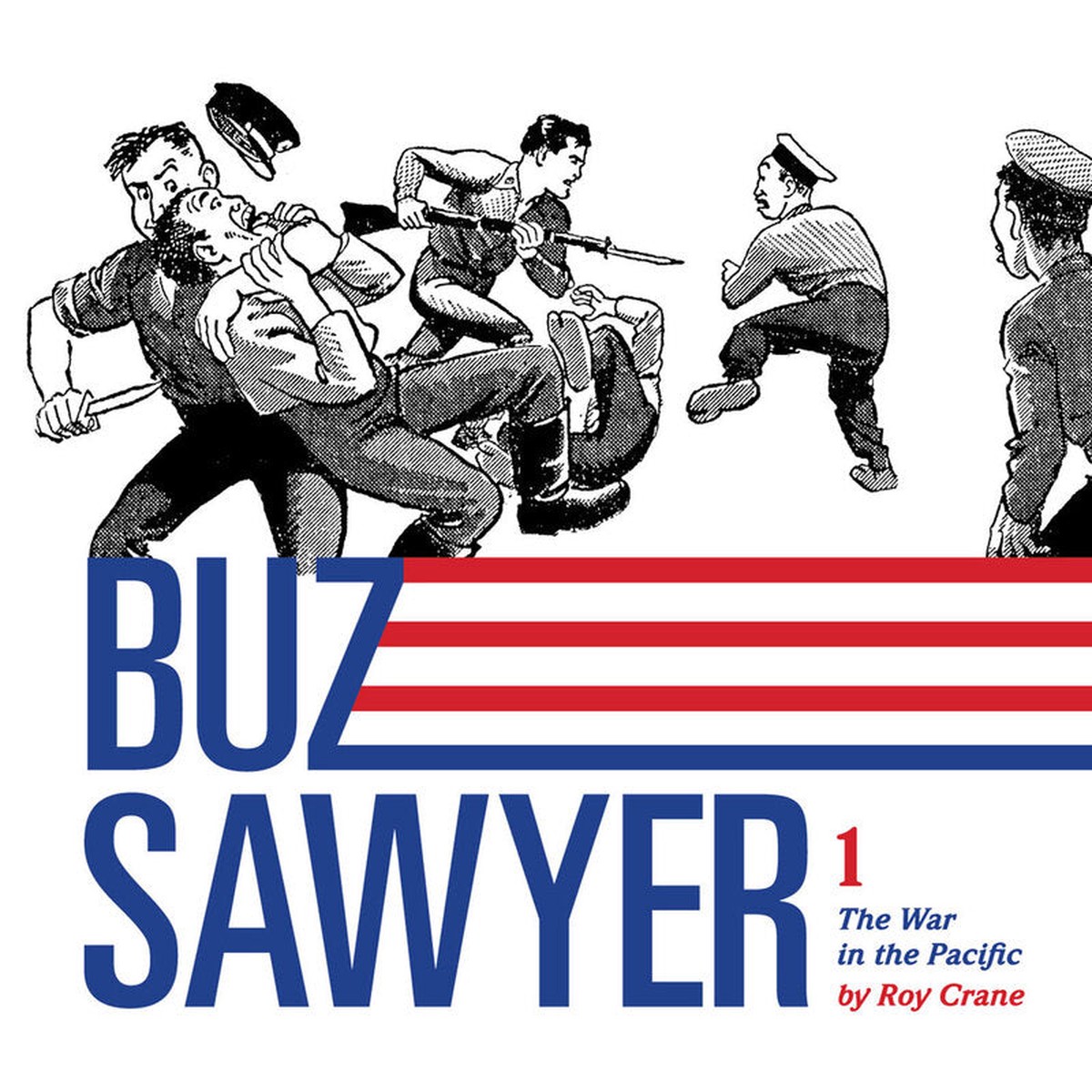Buz Sawyer Vol 1 The War in the Pacific