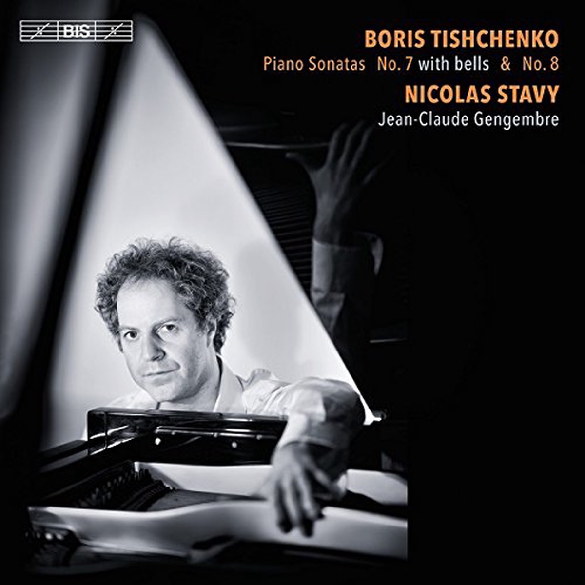 Stavygengembre - TishchenkoPiano Sonatas Nicolas Stavy Jean-Claude Gengembre BIS BIS2189 CD