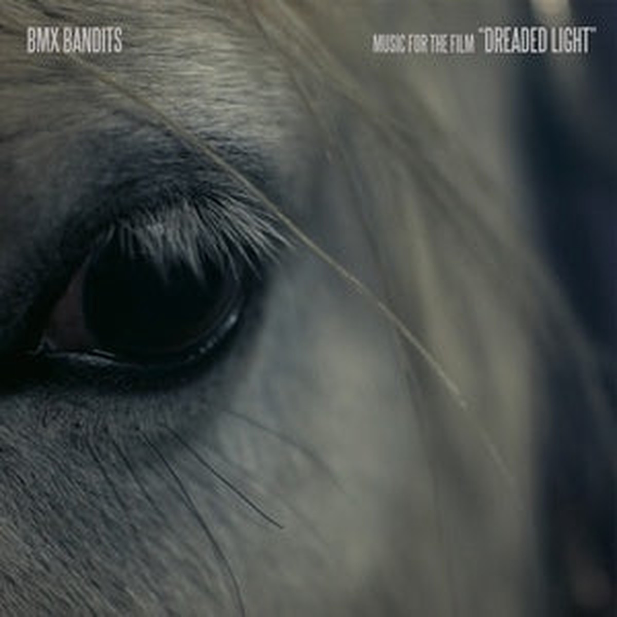 BMX Bandits - Music for the film Dreaded Light LP